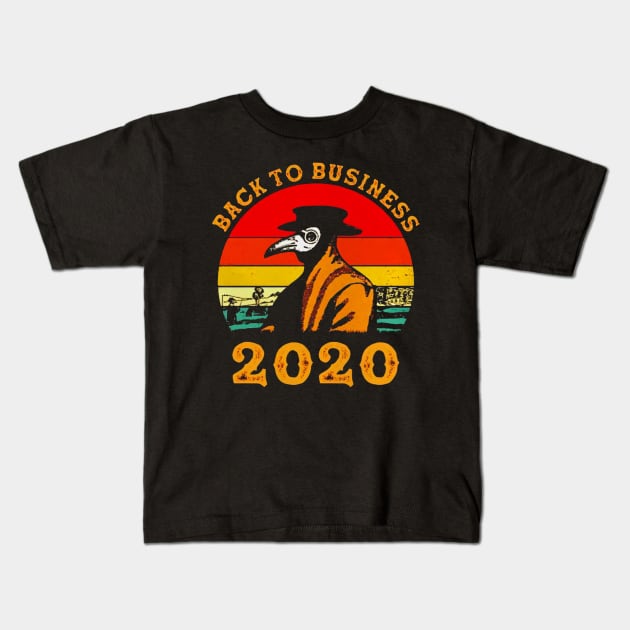 Back to business 2020 vintage Kids T-Shirt by clarineclay71